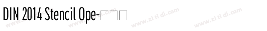 DIN 2014 Stencil Ope字体转换
